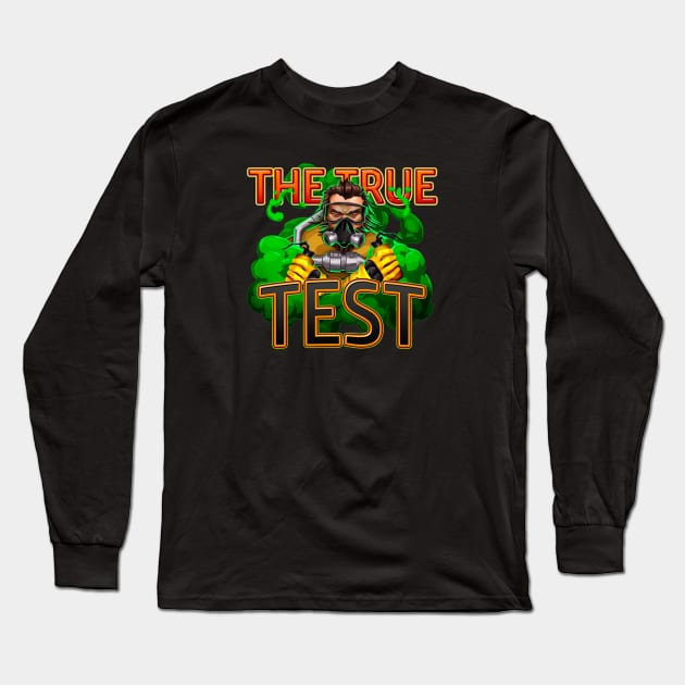 Caustic - The True Test Long Sleeve T-Shirt by Paul Draw